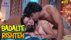 Badalteh Rishte Episode 3