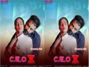 C.E.O X Episode 1